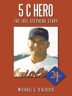 5 C Hero: The Joel Stephens Story