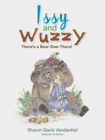 Issy and Wuzzy: There's a Bear over There!