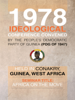 1978 Ideological Conference Convened by the People’S Democratic Party of Guinea (Pdg) Held in Conakry, Guinea, West Africa