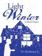 Light in Winter: (A Mama’s Prayer)