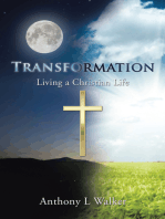 Transformation: Living a Christian Life