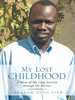 My Lost Childhood: A Story of My Long Journey Through the Horror