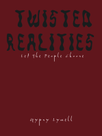 Twisted Realities: Let the People Choose