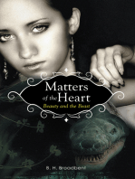 Matters of the Heart: Beauty and the Beast
