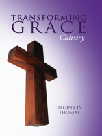 Transforming Grace