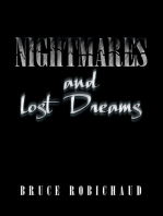 Nightmares and Lost Dreams