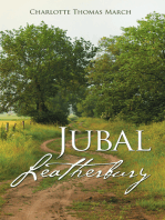 Jubal Leatherbury: Book I