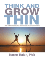 Think and Grow Thin: The Ultimate Secret to Fitness and Perfection