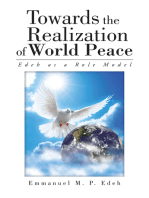 Towards the Realization of World Peace: Edeh as a Role Model