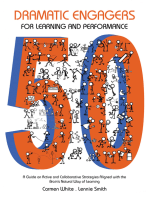 50 Dramatic Engagers for Learning and Performance: A Guide on Active and Collaborative Strategies Aligned with the Brain’S Natural Way of Learning