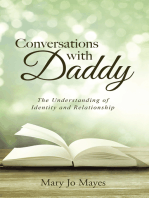 Conversations with Daddy: The Understanding of Identity and Relationship