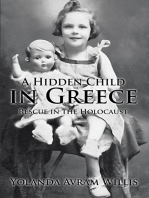 A Hidden Child in Greece: Rescue in the Holocaust