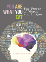 You Are What You Eat: The Power of Words and Images