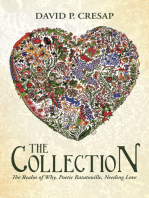The Collection: The Realm of Why, Poetic Ratatouille, Needing Love