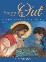 Stepping Out: A New Believer’S Guide