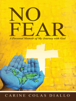 No Fear: A Personal Memoir of My Journey with God