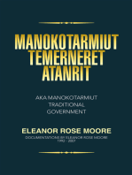 Manokotarmiut Temerneret Atanrit: Aka Manokotarmiut Traditional Government
