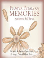 Flower Petals of Memories: Authentic Self Series