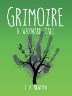 Grimoire: A Wayward Tale