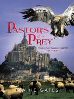 Pastor’S That Prey: “Causing God’S Sheep to Stray”