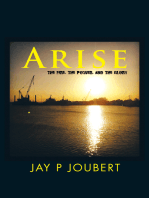 Arise: The Fire, the Power, and the Glory