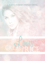Love's Great Price: The Legacy Begins