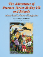 The Adventures of Prescott Junior Mccoy Iii and Friends