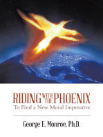 Riding with the Phoenix