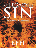 My Legacy of Sin: Shattered in a Moment