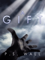 A Gift: A Novel