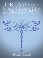 Dreams and Nightmares of a Menopausal Woman