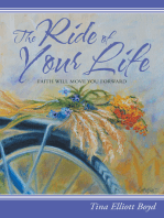 The Ride of Your Life