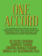 One Accord: An Inspirational Book of Bible Promises You'll Not Only Find the Promises, but a Devotional Life Application Study Bible Guide.