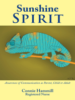 Sunshine Spirit: Awareness of Communication as Parent, Child or Adult