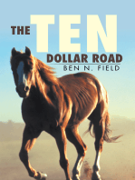 The Ten Dollar Road