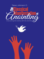The Classical Manifestation of Anointing