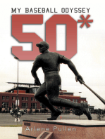 50*: My Baseball Odyssey