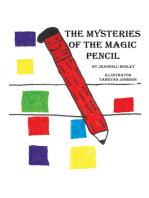 The Mysteries of the Magic Pencil
