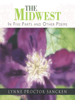 The Midwest: In Five Parts and Other Poems