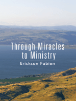 Through Miracles to Ministry