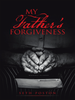 My Father’S Forgiveness