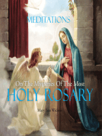 Meditations on the Mysteries of the Most Holy Rosary