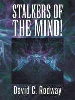 Stalkers of the Mind!