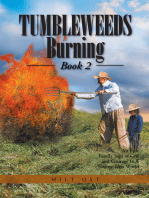 Tumbleweeds Burning Book 2