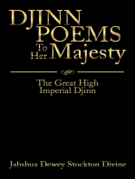 Djinn Poems to Her Majesty: The Great High Imperial Djinn