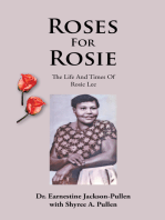 Roses for Rosie: The Life and Times of Rosie Lee