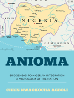 Anioma: Bridgehead to Nigerian Integration a Microcosm of the Nation