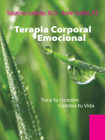 Terapia Corporal Emocional: Toca Tu Corazón Cambia Tu Vida