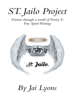 St. Jailo Project: Venture Through a World of Poetry & Free Spirit Writing