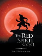 The Red Spirit: Book I